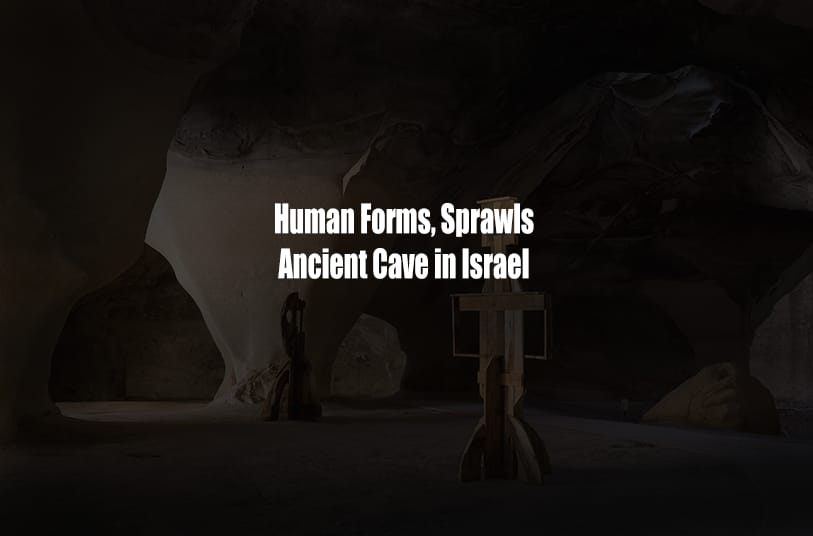 Human Forms, Sprawls Ancient Cave in Israel